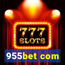 955bet com